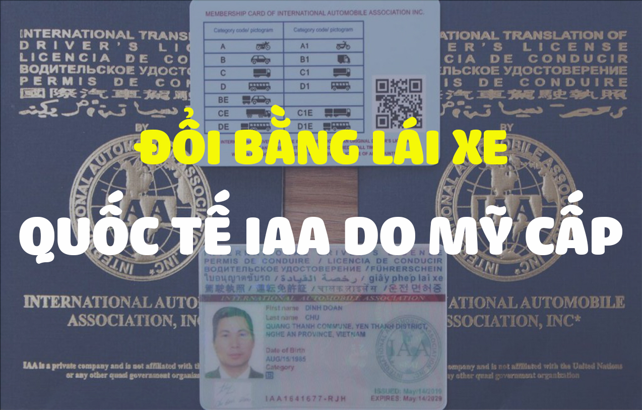 Đổi bằng lái xe quốc tế IAA do Mỹ cấp