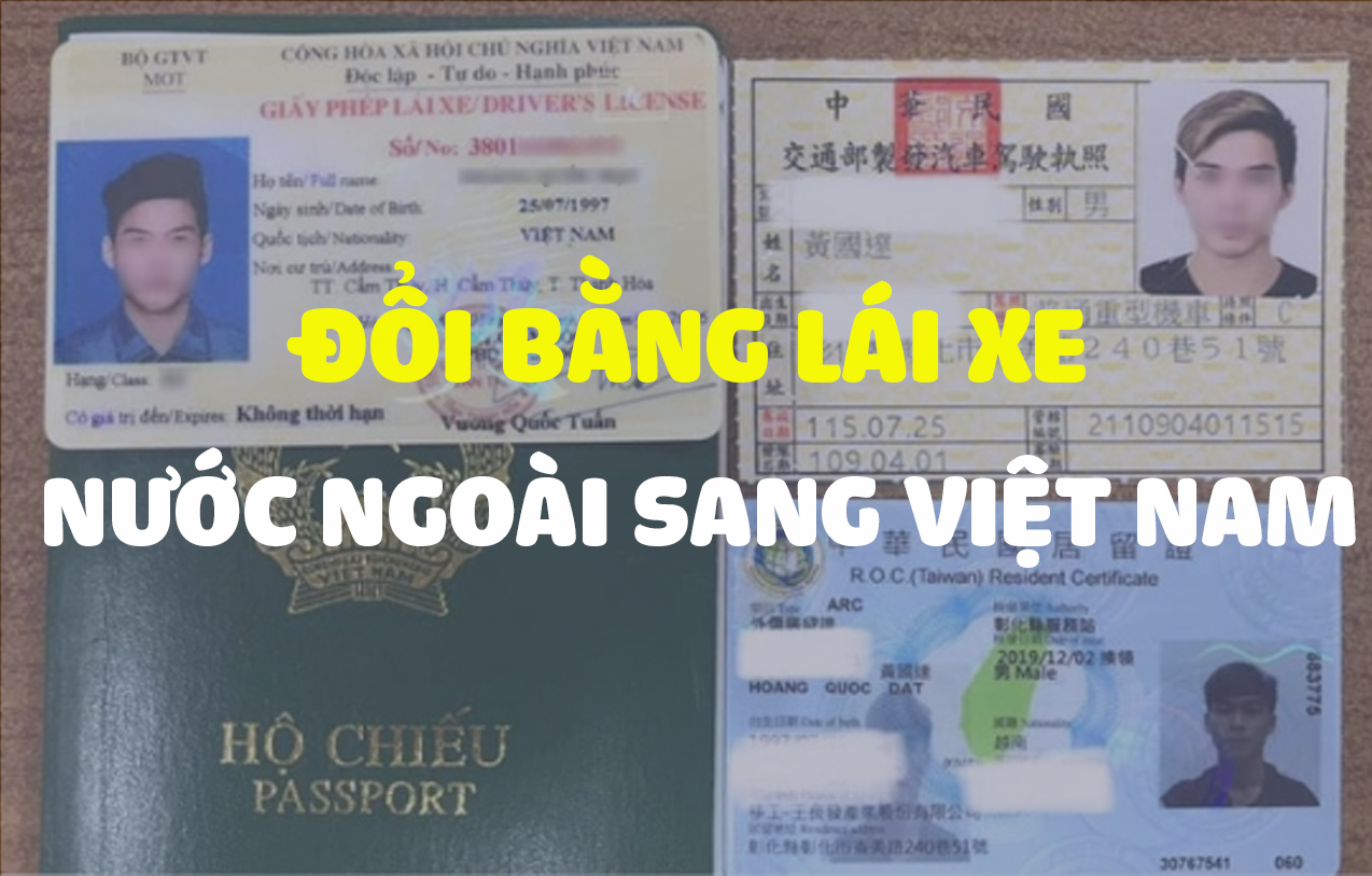 Đổi bằng lái xe nước ngoài sang bằng lái Việt Nam